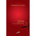 Ler Scivias, do autor Hildegarda de Bingen