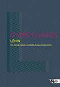 Ler Lênin: um Estudo Sobre a Unidade de seu Pensamento, do autor György Lukács