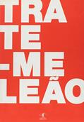 Ler Trate-me leão, do autor Hamilton Vaz Pereira