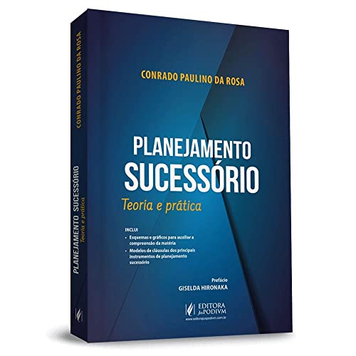 Ler Planejamento Sucessório - Teoria e Prática, do autor Conrado Paulino da Rosa Ler Planejamento Sucessório - Teoria e Prática, do autor Conrado Paulino da Rosa