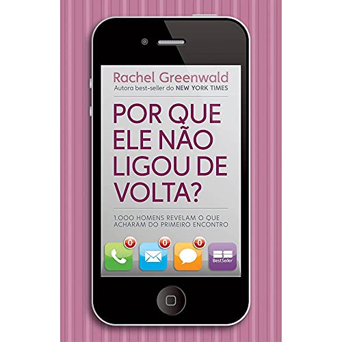 Ler Por que ele não ligou de volta?, do autor Rachel Greenwald