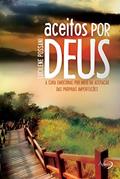 Ler ACEITOS POR DEUS, do autor Lucilene Possani