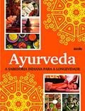 Ler Ayurveda, do autor Editora Escala Ler Ayurveda, do autor Editora Escala