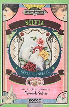 Sílvia, do autor Gérard de Nerval