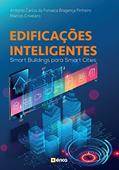 Ler Edificações Inteligentes, do autor ANTONIO CARLOS BRAGANÇA