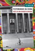 Ler Testemunhas da China, do autor Xinran