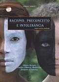 Ler Racismo, preconceito e intolerância, do autor Carlos Alberto Medeiros; Edson Borges; Jacques Dadesky Ler Racismo, preconceito e intolerância, do autor Carlos Alberto Medeiros; Edson Borges; Jacques Dadesky