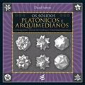 Ler Os Sólidos Platônicos e Arquimedianos, do autor Daud Sutton Ler Os Sólidos Platônicos e Arquimedianos, do autor Daud Sutton