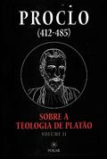 Ler Sobre A Teologia De Platão - Volume 2, do autor Proclo