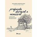 Ler Profundo, durável e acessível, do autor Eduardo Bortolossi Ler Profundo, durável e acessível, do autor Eduardo Bortolossi