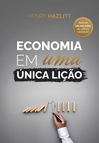 Ler Economia em uma única lição, do autor Henry Hazlitt