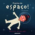 Ler Preciso de espaço!, do autor Philip Bunting