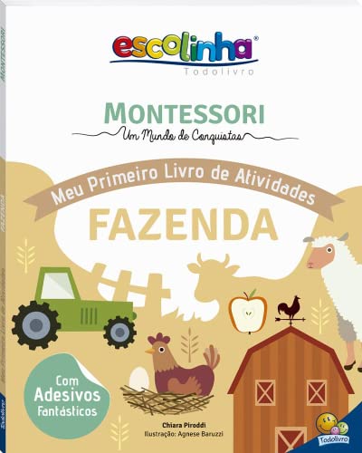 Ler Escolinha MONTESSORI Meu P Livro Atividades: Fazenda (Escolinha), do autor Chiara Piroddi
