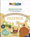 Ler Escolinha MONTESSORI Meu P Livro Atividades: Fazenda (Escolinha), do autor Chiara Piroddi Ler Escolinha MONTESSORI Meu P Livro Atividades: Fazenda (Escolinha), do autor Chiara Piroddi
