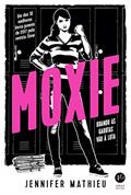 Ler Moxie: Quando as garotas vão à luta, do autor Jennifer Mathieu