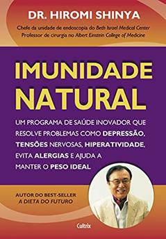 Imunidade Natural, do autor Hiromi Shinya