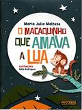 Ler O Macaquinho que amava a lua, do autor Maria Julia Maltese Ler O Macaquinho que amava a lua, do autor Maria Julia Maltese