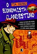 Ler O Economista Clandestino, do autor Tim Harford