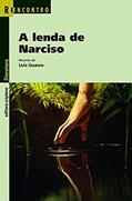Ler A lenda de Narciso, do autor Luiz Guasco