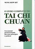 Ler O Livro Completo do Tai Chi Chuan, do autor Wong Kiew Kit