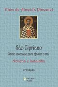 Ler São Cipriano: Santo invocado para afastar o mal - Novena e ladainha, do autor Elam de Almeida Pimentel Ler São Cipriano: Santo invocado para afastar o mal - Novena e ladainha, do autor Elam de Almeida Pimentel