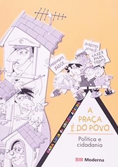 A Praça É do Povo, do autor Maria Lúcia De Arruda Aranha