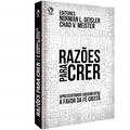 Ler Razões para crer, do autor Norman L. Geisler; Chad V. Meister Ler Razões para crer, do autor Norman L. Geisler; Chad V. Meister