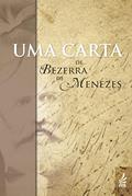 Ler Uma Carta de Bezerra de Menezes, do autor Adolfo Bezerra de Menezes