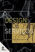 Ler Design de Serviços, do autor Michelle Aguiar