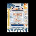 Ler Passeios do Ser, do autor Telma Teixeira Gomes Ler Passeios do Ser, do autor Telma Teixeira Gomes
