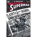 Ler A Saga do Superman Vol.17, do autor Jerry Ordway; Dan Jurgens; Roger Stern