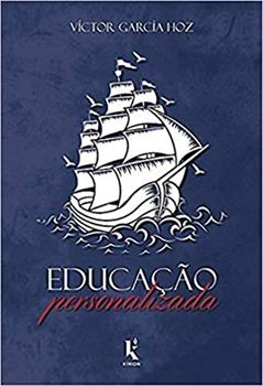 Educação Personalizada, do autor Víctor García Hoz