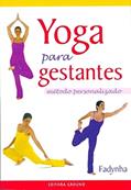 Ler Yoga para gestantes: Método Personalizado, do autor Fadynha Ler Yoga para gestantes: Método Personalizado, do autor Fadynha