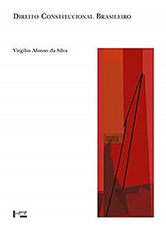 Direito Constitucional Brasileiro, do autor Virgílio Afonso Da Silva