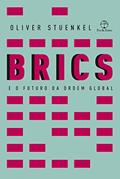 Ler BRICS e o futuro da ordem global, do autor Oliver Stuenkel Ler BRICS e o futuro da ordem global, do autor Oliver Stuenkel