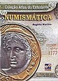 Ler Numismática, do autor Roério Martins