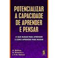 Ler Potencializar a Capacidade de Aprender a Pensar, do autor A. Molina; A. Ontoria; J. P. R. Gomez Ler Potencializar a Capacidade de Aprender a Pensar, do autor A. Molina; A. Ontoria; J. P. R. Gomez