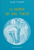 Ler O Herói de mil Faces, do autor Joseph Campbell