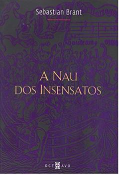 A nau dos Insensatos, do autor Sebastian Brant