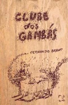 Clube dos gambás, do autor Fernando Brant
