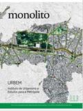 Ler MONOLITO - URBEM - INSTITUTO DE URBANISMO E ESTUDOS PARA METRÓPOLE, do autor MONOLITO
