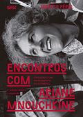 Ler Encontros com Ariane Mnouchkine: Erguendo um monumento ao efêmero, do autor Josette Féral