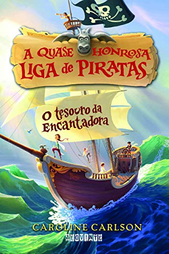 Ler O tesouro da encantadora, do autor Caroline Carlson Ler O tesouro da encantadora, do autor Caroline Carlson