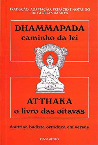 Ler Dhammapada Atthaka, do autor George da Silva