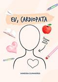 Ler Eu, Cardiopata, do autor Vanessa Guimarães