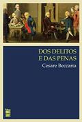 Ler Dos delitos e das penas, do autor Cesare Beccaria
