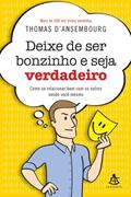 Ler Deixe de Ser Bonzinho e Seja Verdadeiro, do autor Thomas D'Ansembourg