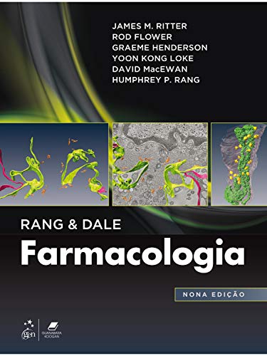 Ler Rang & Dale Farmacologia, do autor James M. et al. RITTER