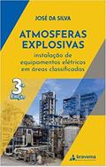Ler Atmosferas Explosivas, do autor J. da SILVA Ler Atmosferas Explosivas, do autor J. da SILVA