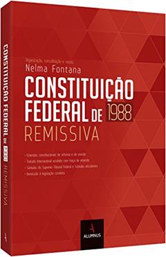 Constituição Federal Remissiva, do autor Nelma Fontana